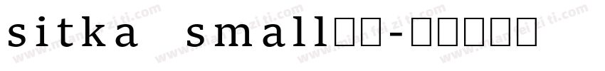 sitka small字体字体转换